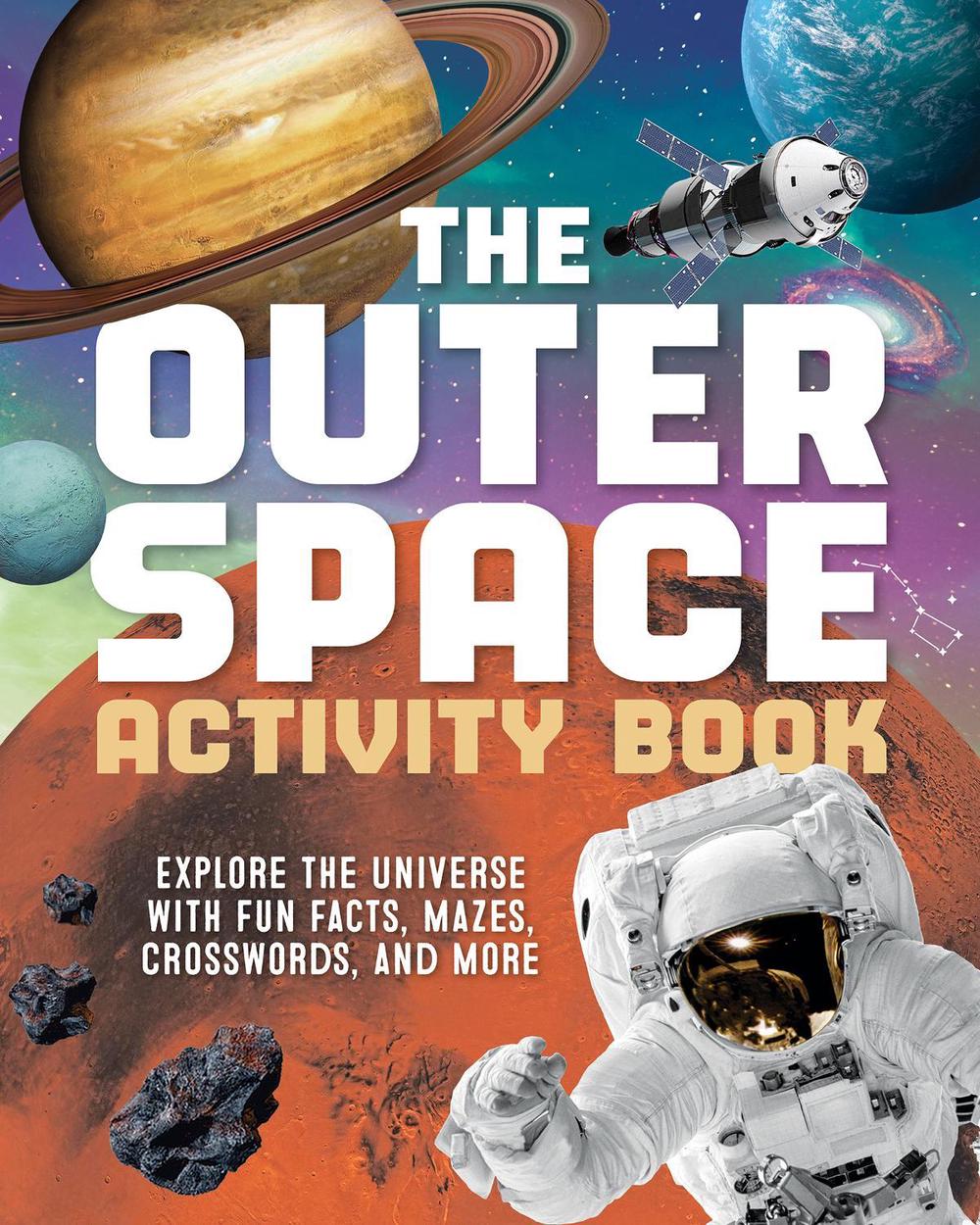 The Outer Space Activity Book for Kids, 9781632176288