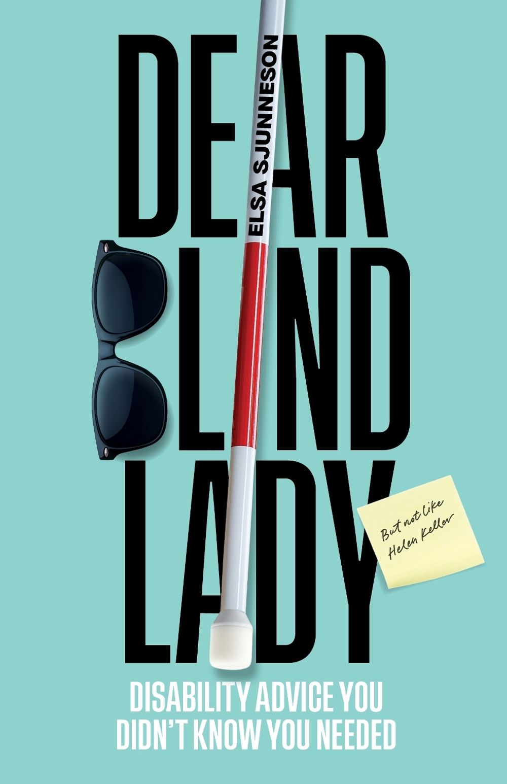 Dear Blind Lady by Elsa Sjunneson - ISBN: 9781632176363