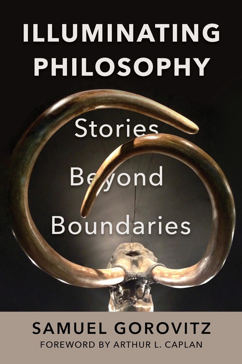 Illuminating Philosophy by Samuel Gorovitz - ISBN: 9781632261298