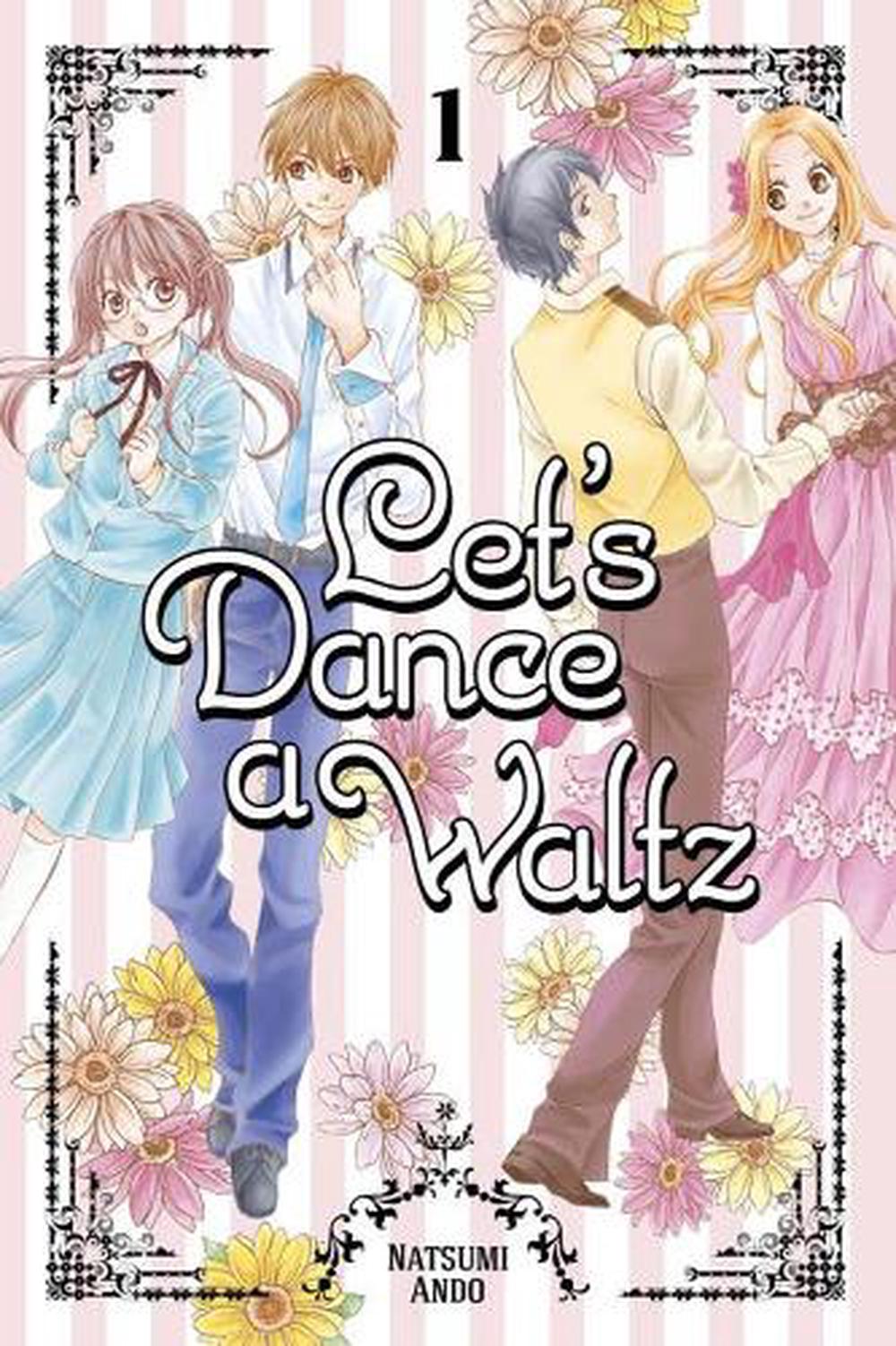 Let's Dance A Waltz 1 by Natsumi Ando - ISBN: 9781632360465