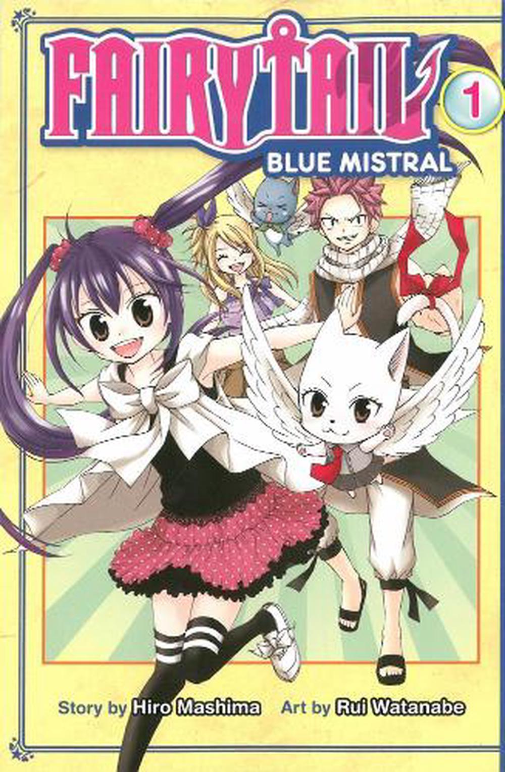 Fairy Tail Blue Mistral by Hiro Mashima - ISBN: 9781632361332