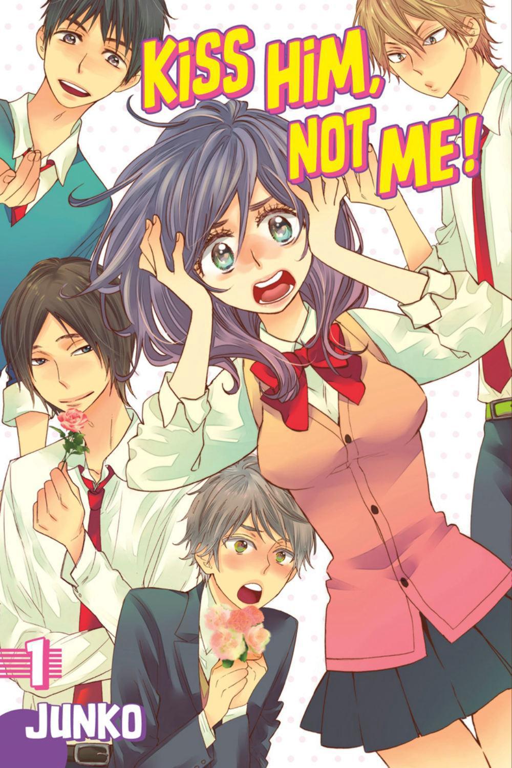 Kiss Him, Not Me 1 by JUNKO - ISBN: 9781632362025