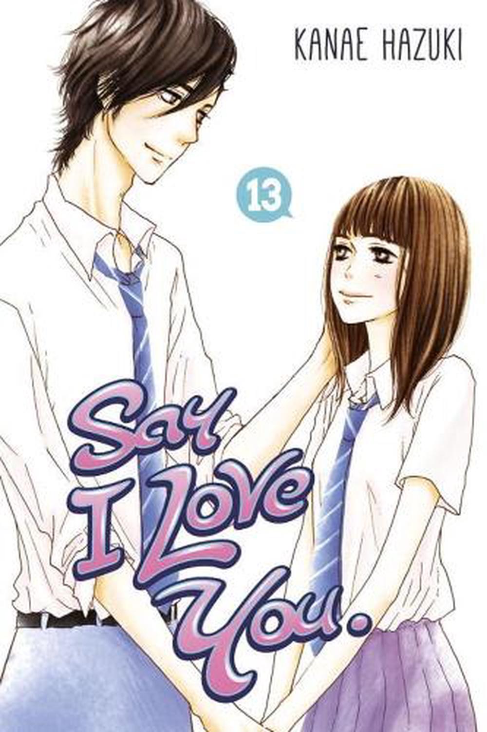 Say I Love You Vol. 13 by Kanae Hazuki - ISBN: 9781632362148