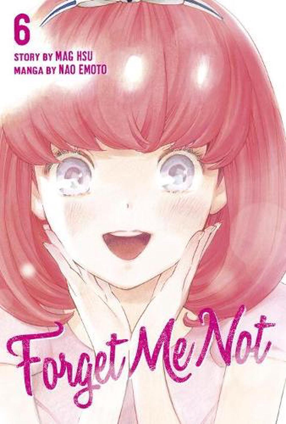 Forget Me Not Volume 6 by Nao Emoto - ISBN: 9781632363381
