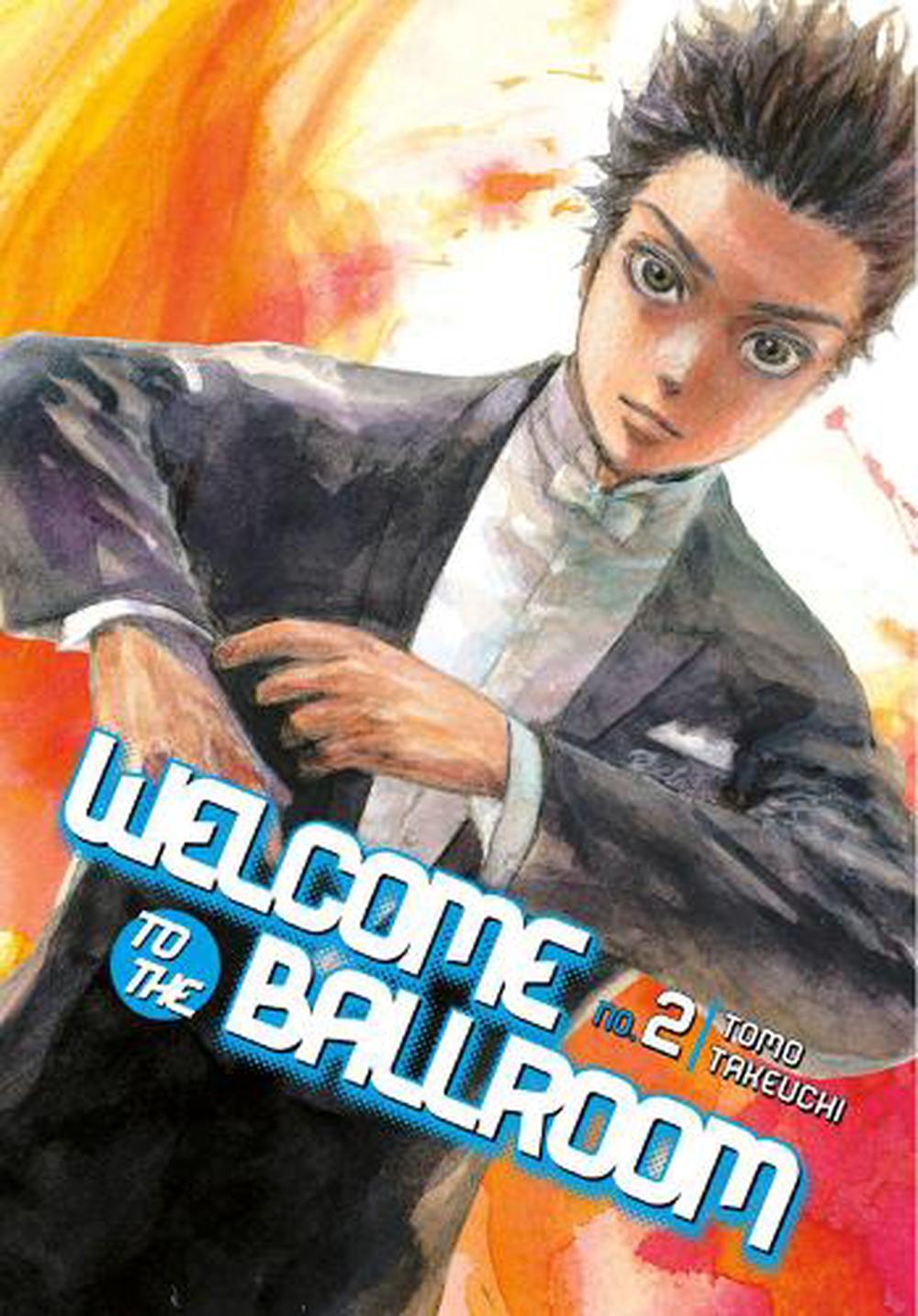 Welcome To The Ballroom 2 by Tomo Takeuchi - ISBN: 9781632363770