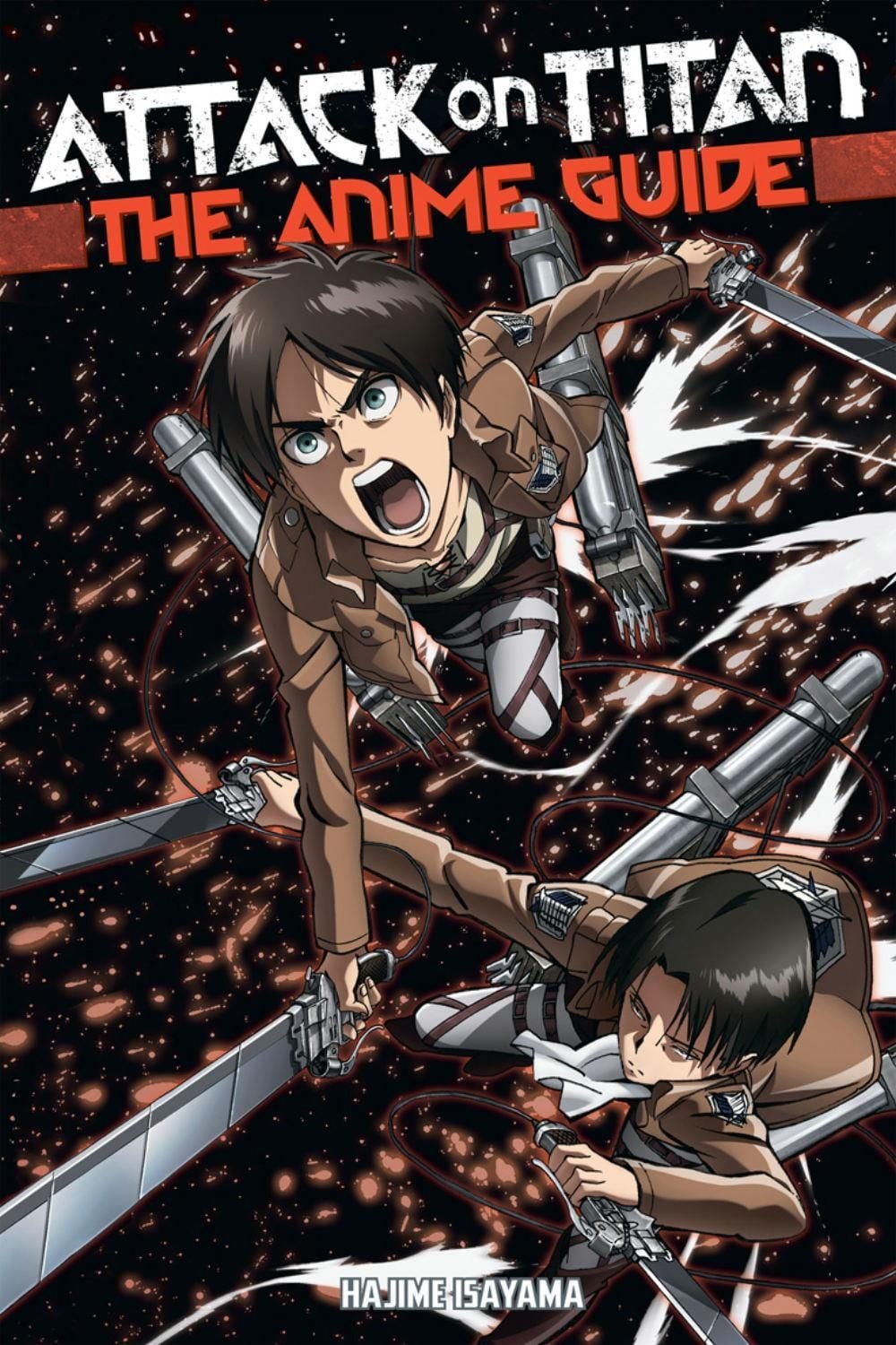 Attack On Titan: The Anime Guide by Hajime Isayama - ISBN: 9781632363848