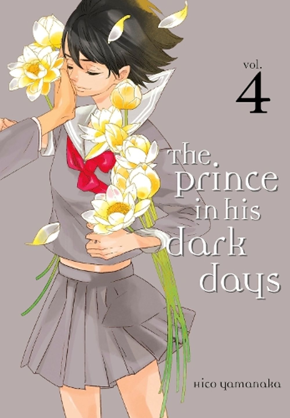 The Prince In His Dark Days 4 by Hiko Yamanaka - ISBN: 9781632363992