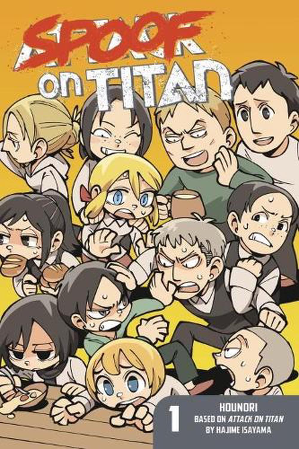 Spoof On Titan 1 (attack On Titan) by Hajime Isayama - ISBN: 9781632364081