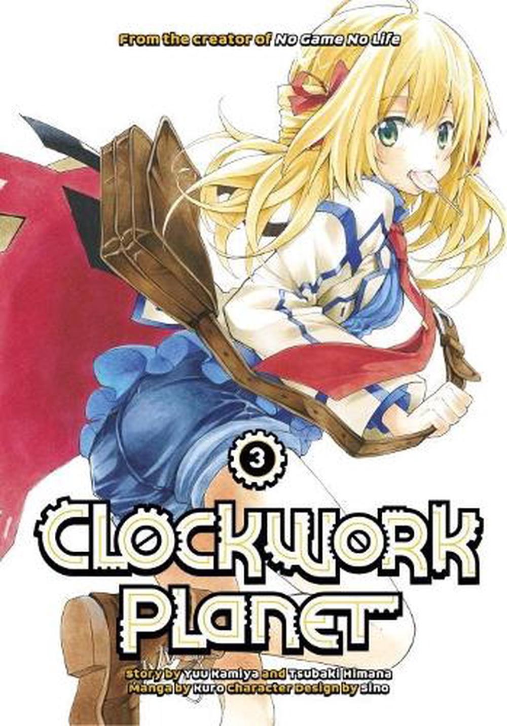 Clockwork Planet 3 by Yuu Kamiya - ISBN: 9781632364494