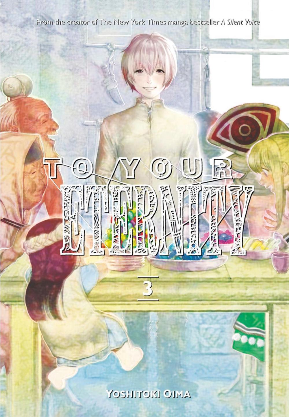 To Your Eternity 3 by Yoshitoki Oima - ISBN: 9781632365736