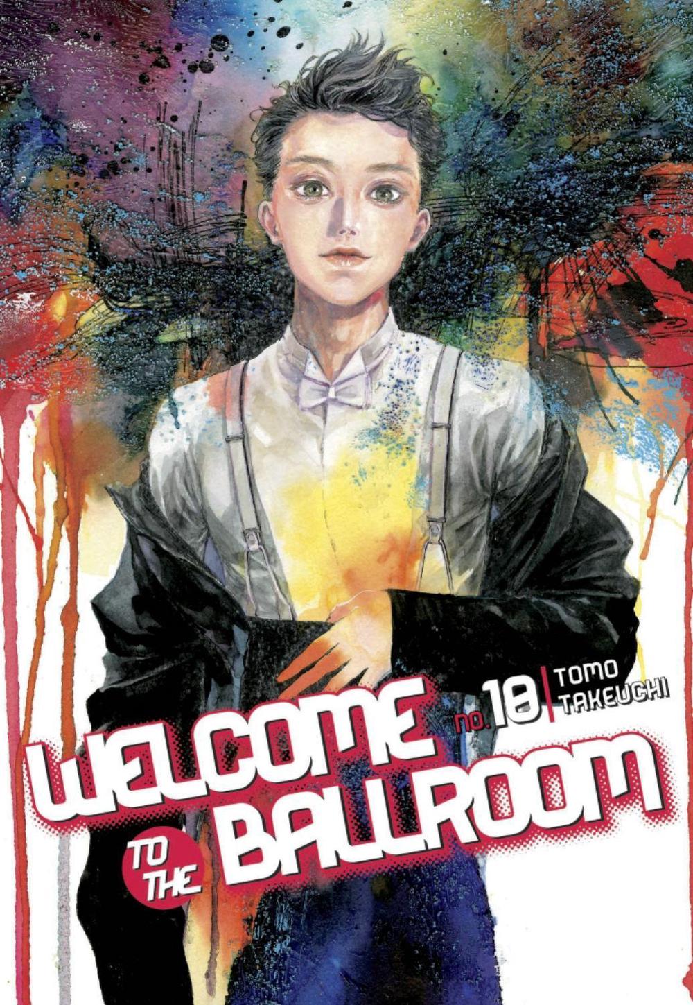 Welcome To The Ballroom 10 by Tomo Takeuchi - ISBN: 9781632365811