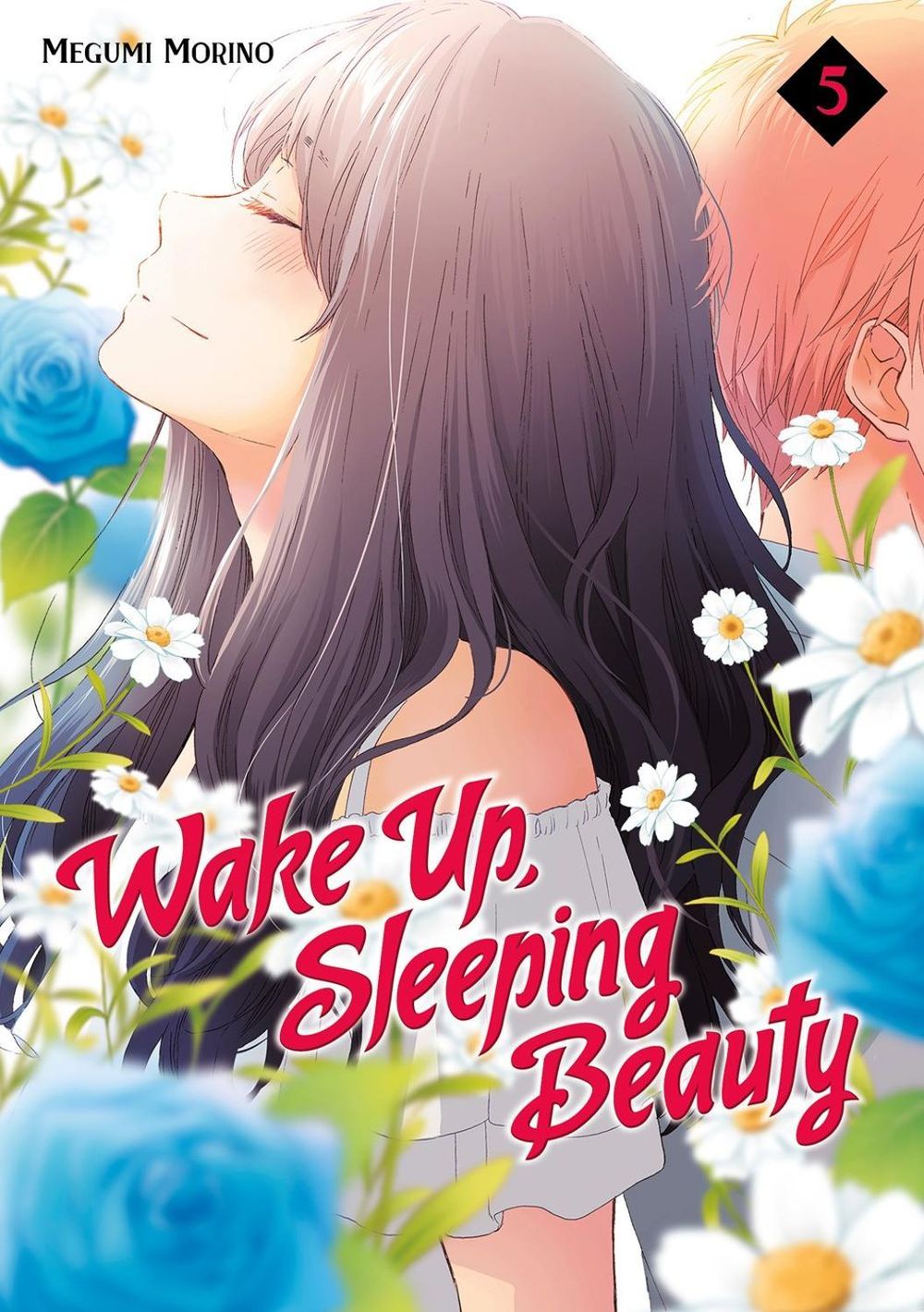 Wake Up, Sleeping Beauty 5 by Megumi Morino - ISBN: 9781632365910