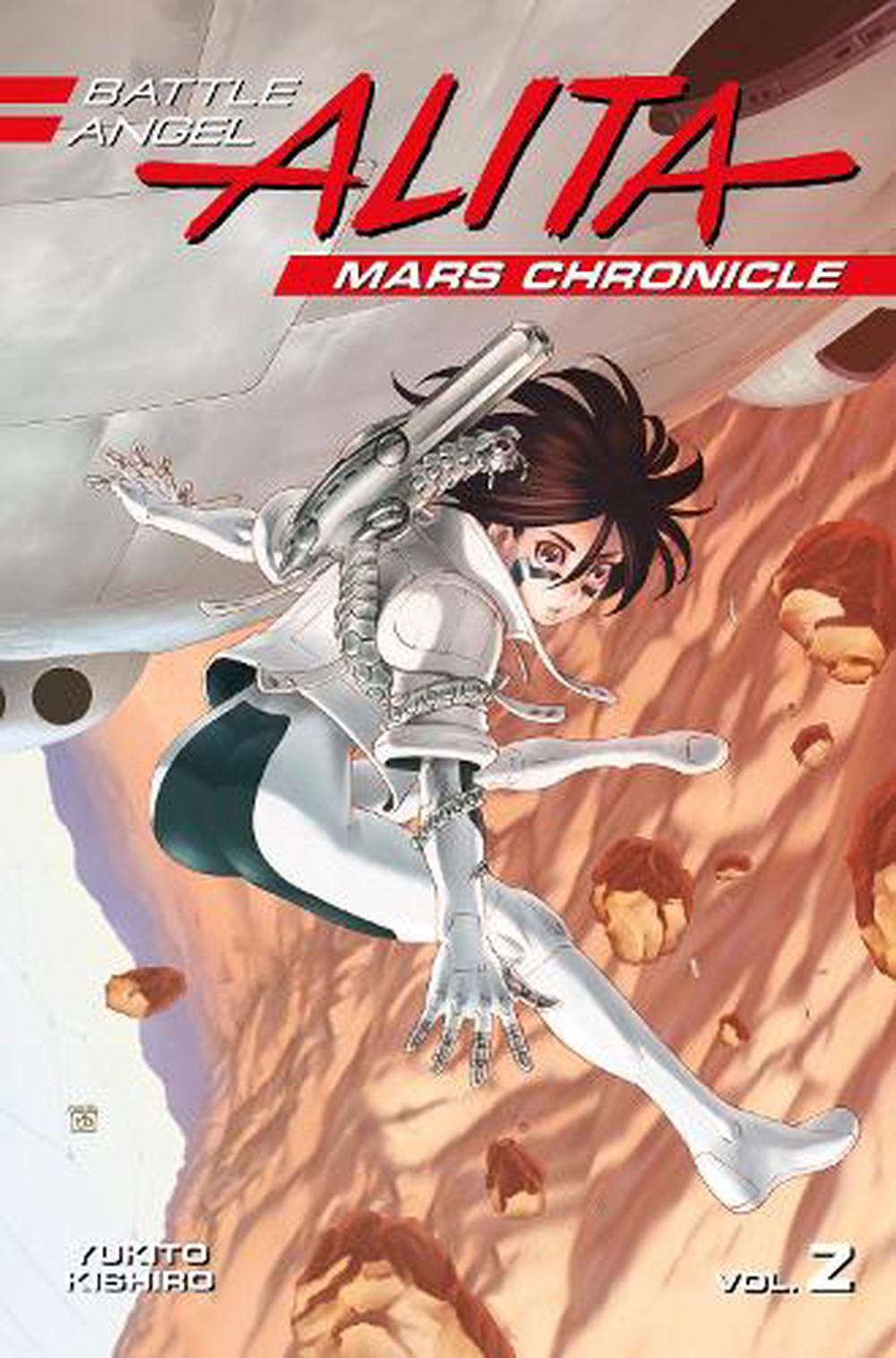 Battle Angel Alita Mars Chronicle 2 by Yukito Kishiro, Paperback,  9781632366160 | Buy online at The Nile