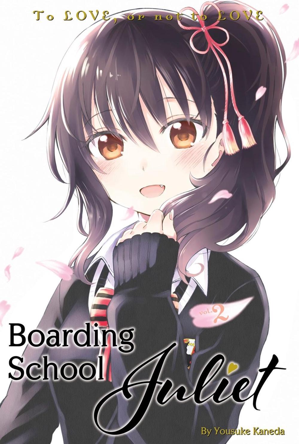 Boarding School Juliet 2 by Yousuke Kaneda - ISBN: 9781632367525