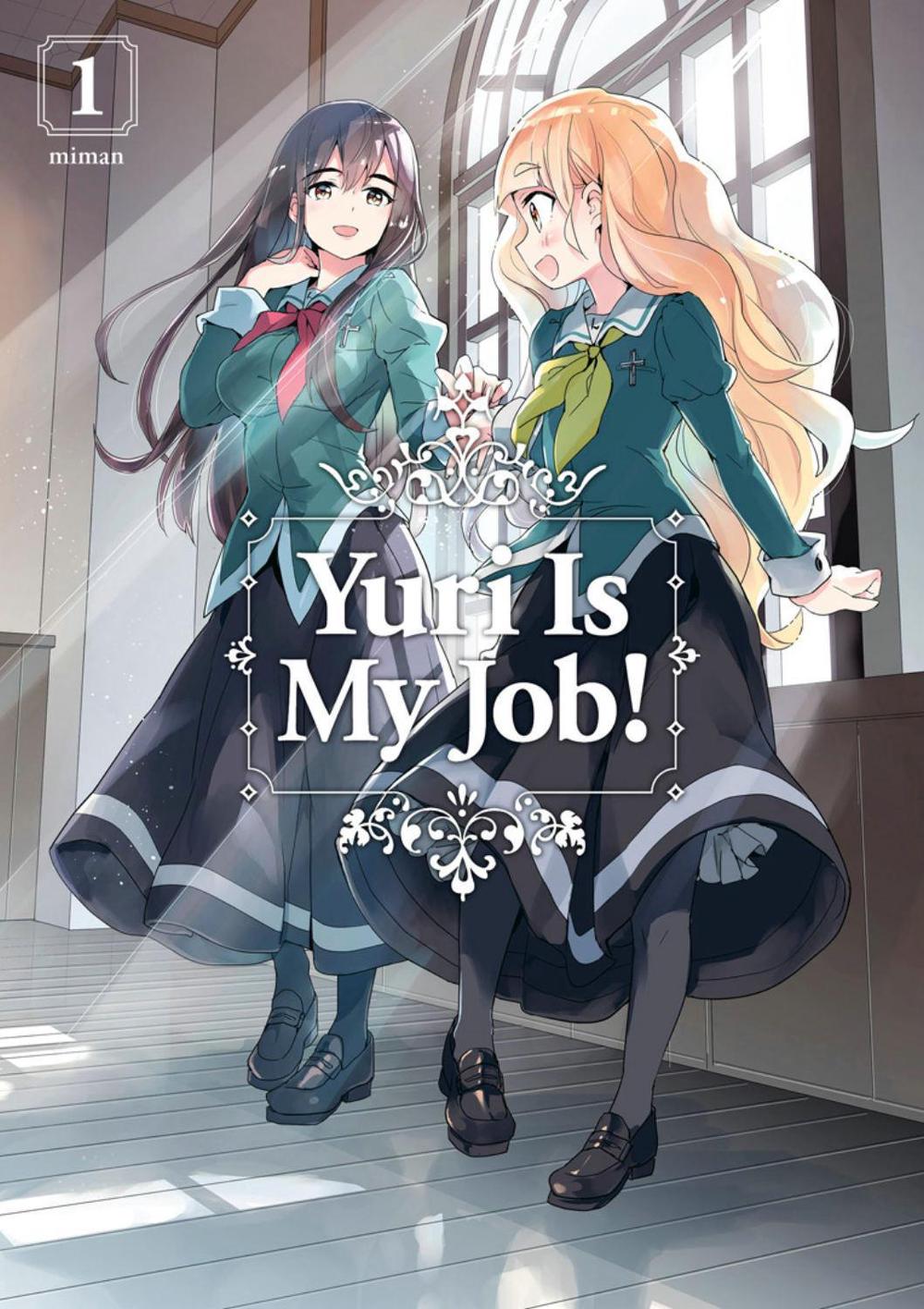Yuri Is My Job! 1 by Miman - ISBN: 9781632367778