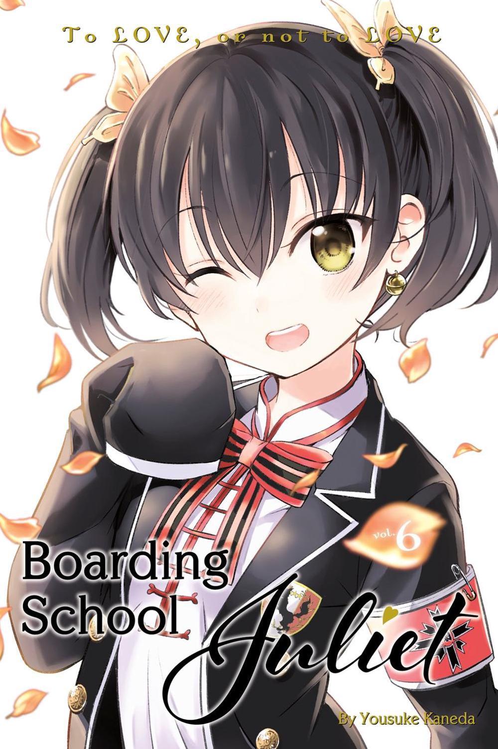 Boarding School Juliet 6 by Yousuke Kaneda - ISBN: 9781632367853