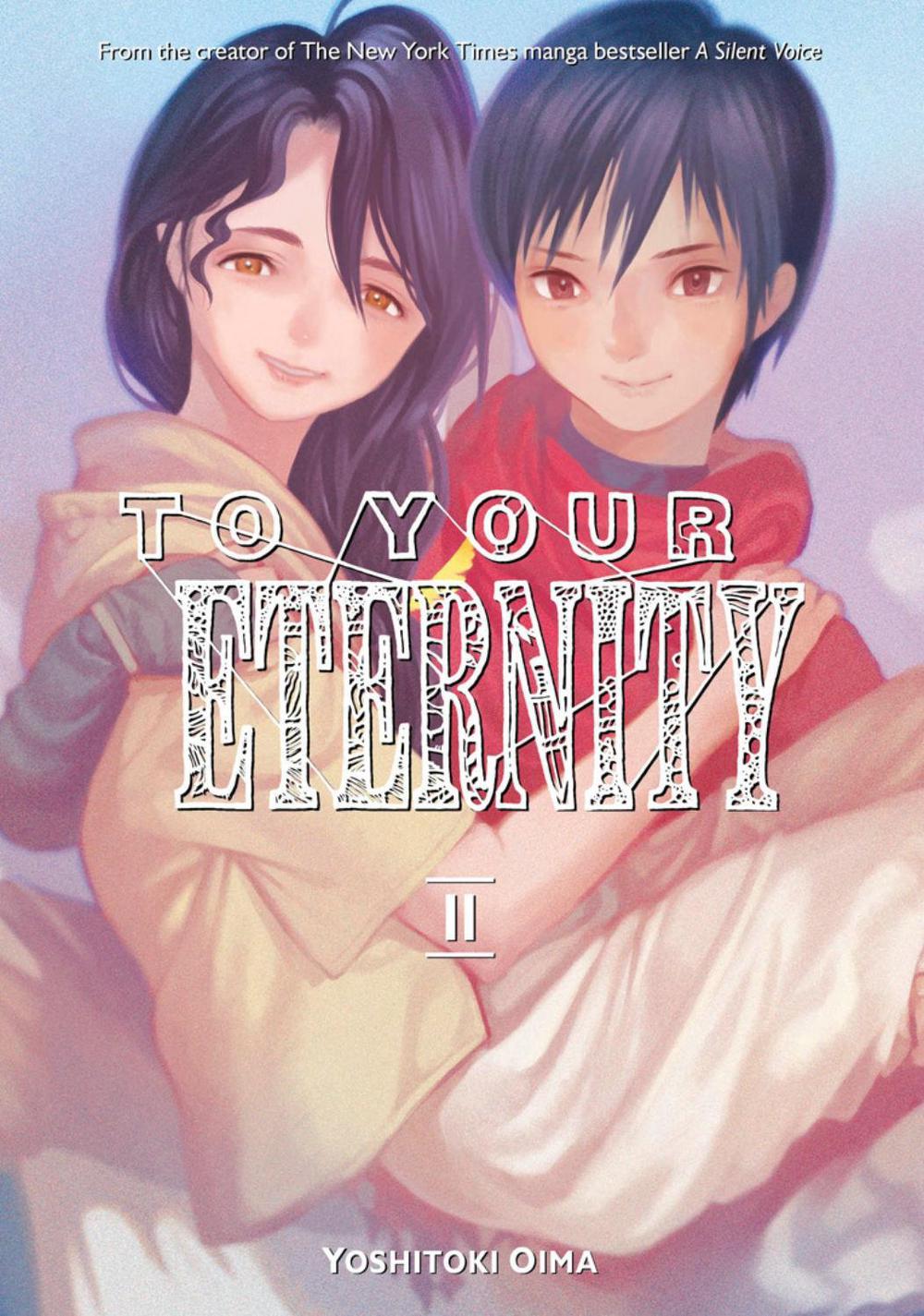 To Your Eternity 11 by Yoshitoki Oima - ISBN: 9781632367983