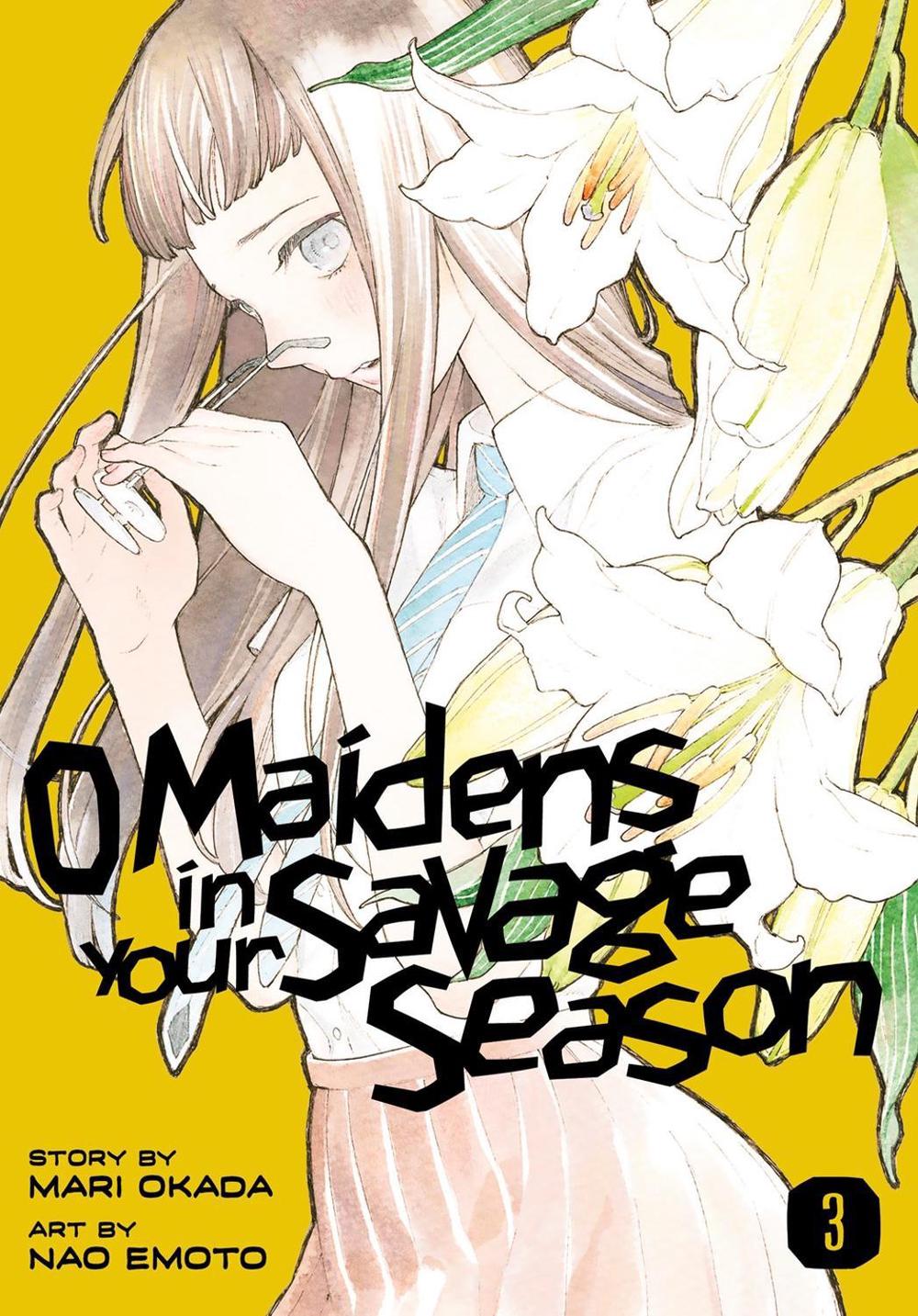 O Maidens In Your Savage Season 3 by Mari Okada - ISBN: 9781632368201