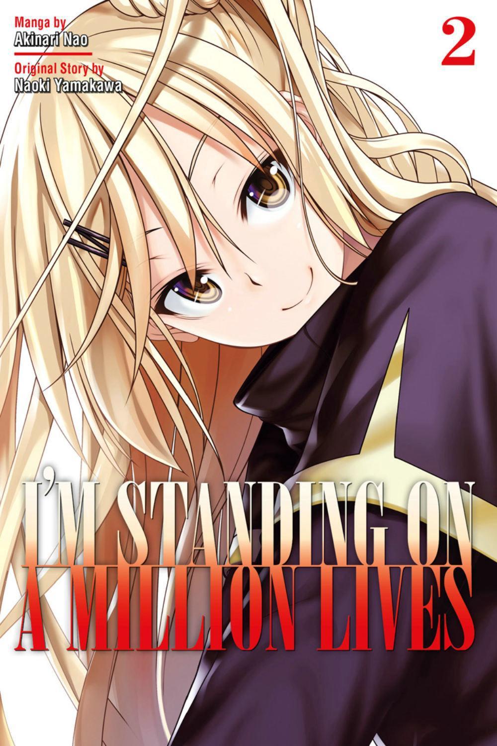 I'm Standing On A Million Lives 2 by Naoki Yamakawa - ISBN: 9781632368225