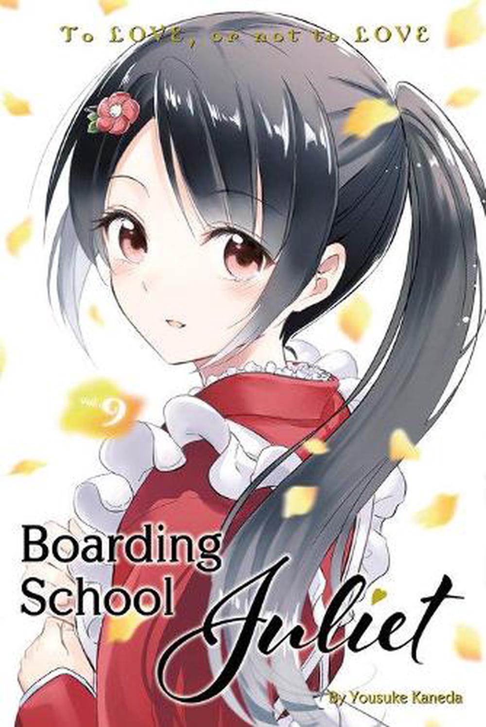 Boarding School Juliet 9 by YOUSUKE KANEDA - ISBN: 9781632368317