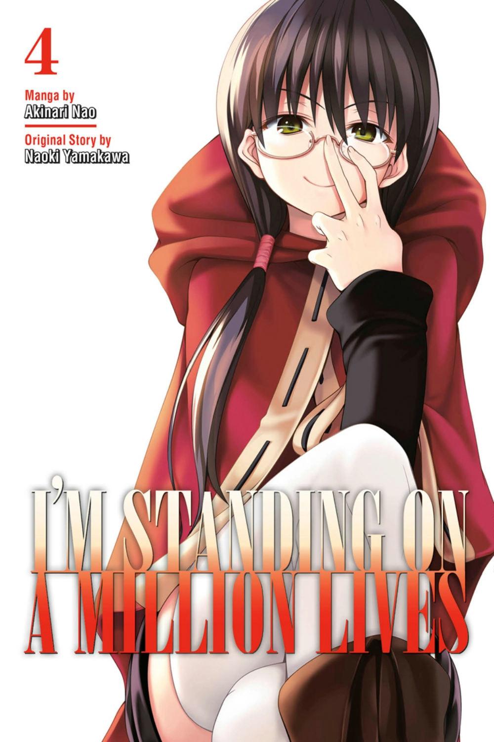 I'm Standing On A Million Lives 4 by Naoki Yamakawa - ISBN: 9781632368416