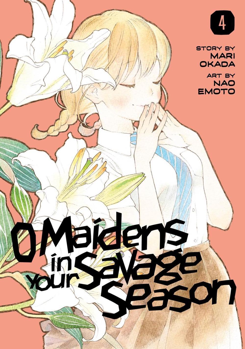 O Maidens In Your Savage Season 4 by Mari Okada - ISBN: 9781632368508