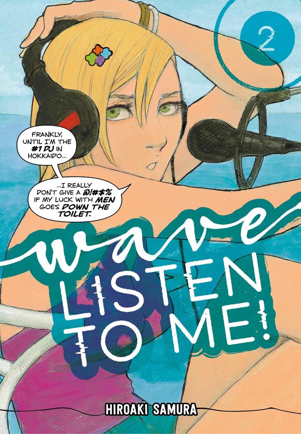 Wave, Listen To Me! 2 by Hiroaki Samura - ISBN: 9781632368683