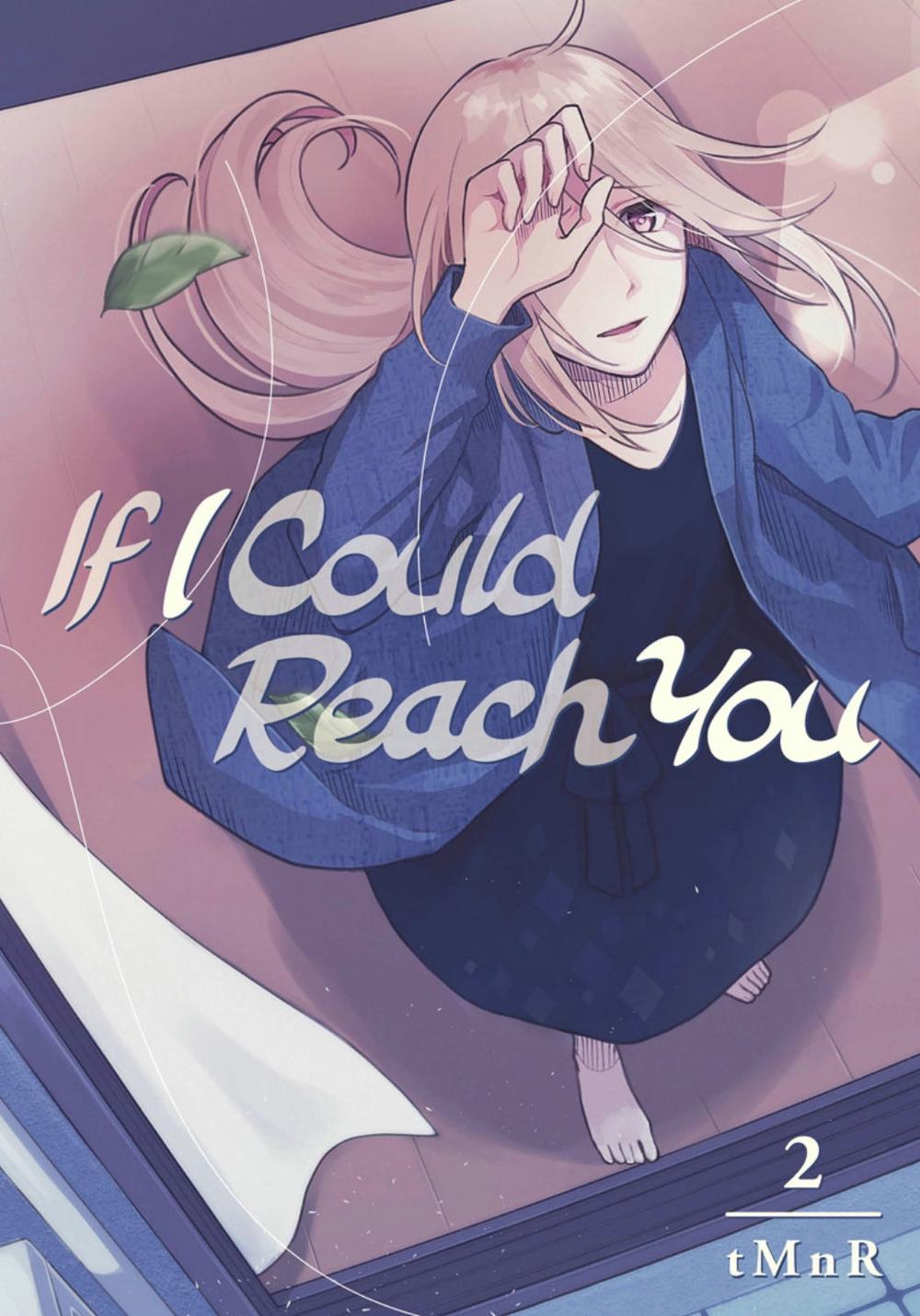 If I Could Reach You 2 by tMnR - ISBN: 9781632368881