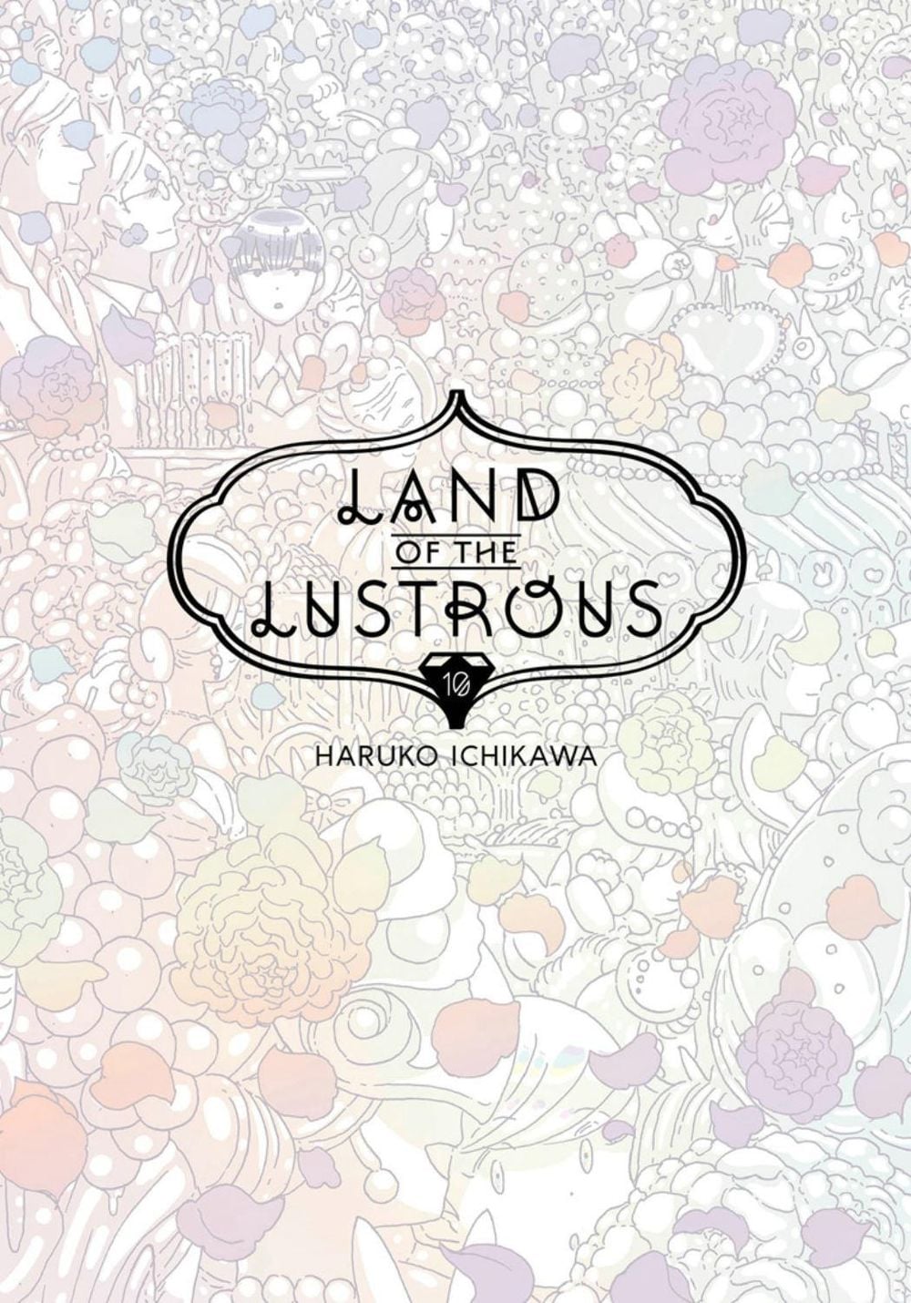 Land Of The Lustrous 10 by Haruko Ichikawa - ISBN: 9781632369154