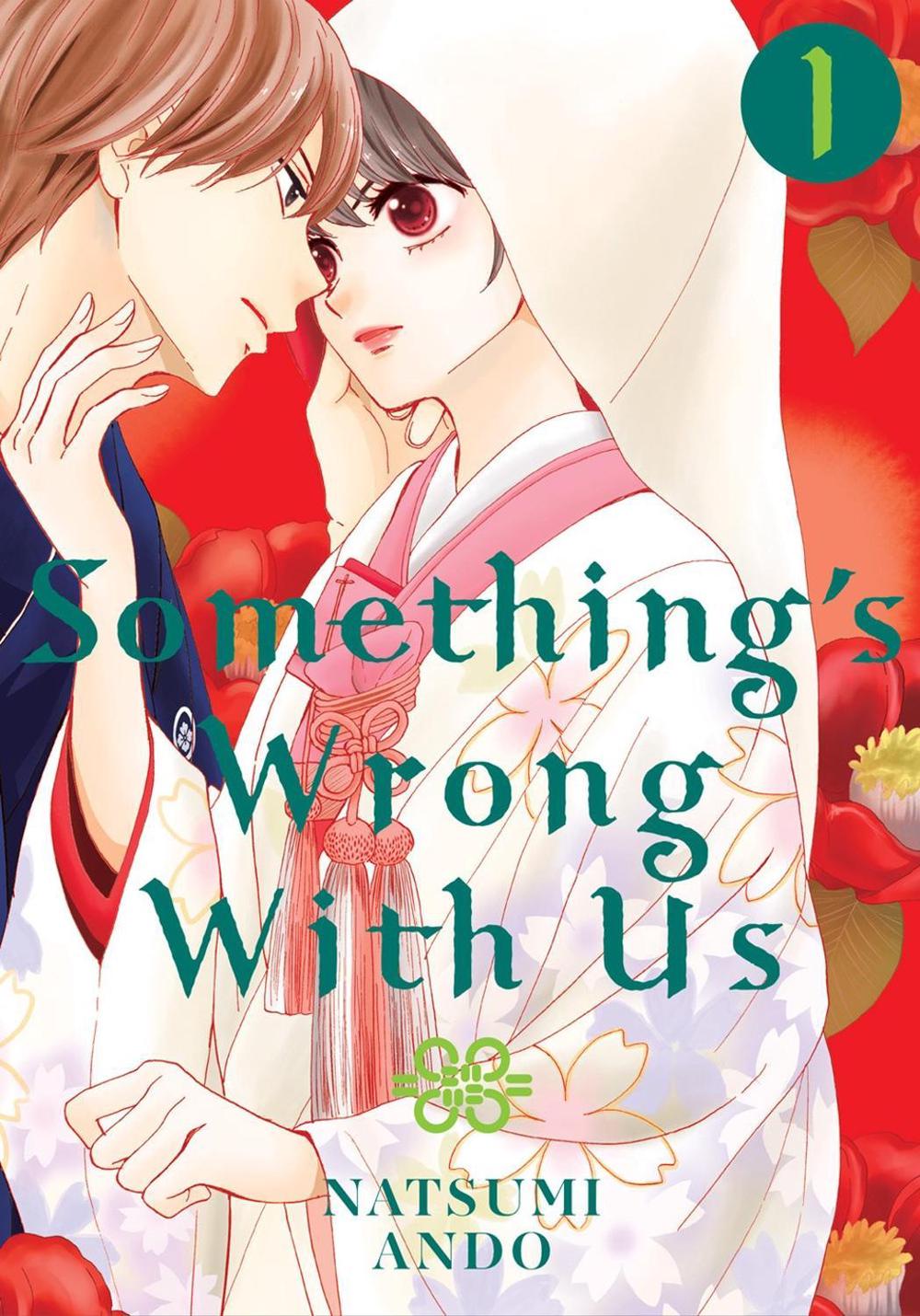 Something's Wrong With Us 1 by Natsumi Ando - ISBN: 9781632369727
