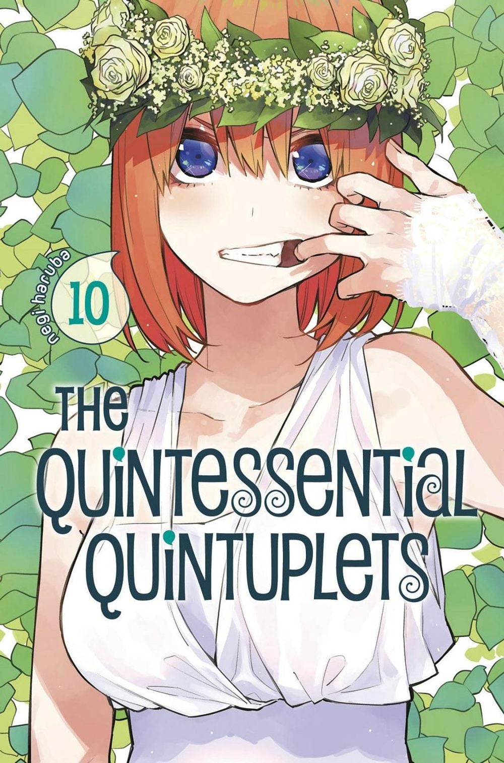 The Quintessential Quintuplets 10 by Negi Haruba - ISBN: 9781632369963
