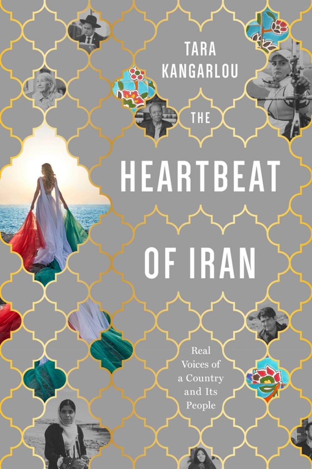 The Heartbeat of Iran, 9781632462053