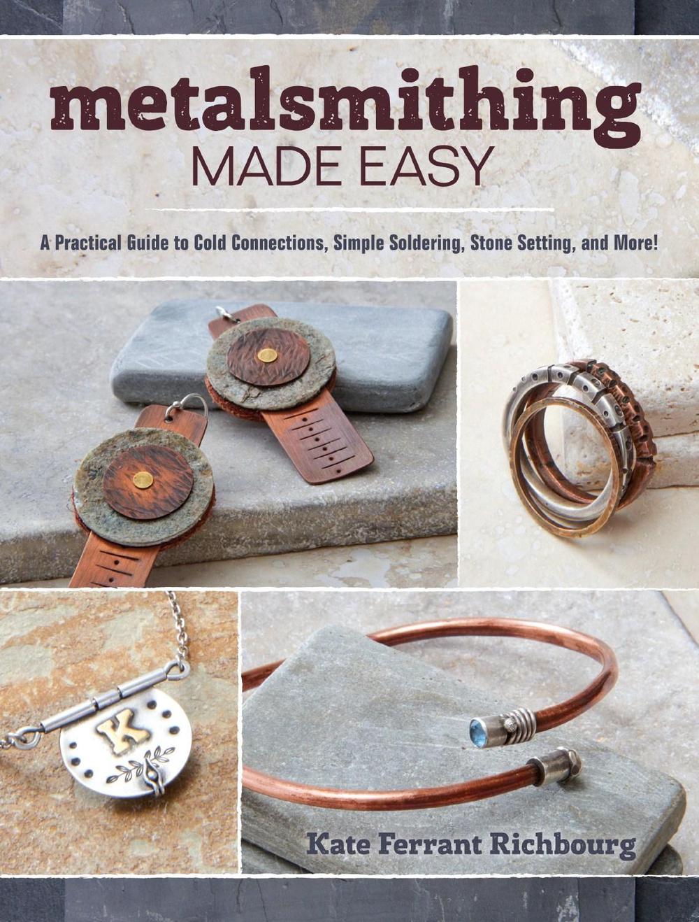 Metalsmithing Made Easy, 9781632503473