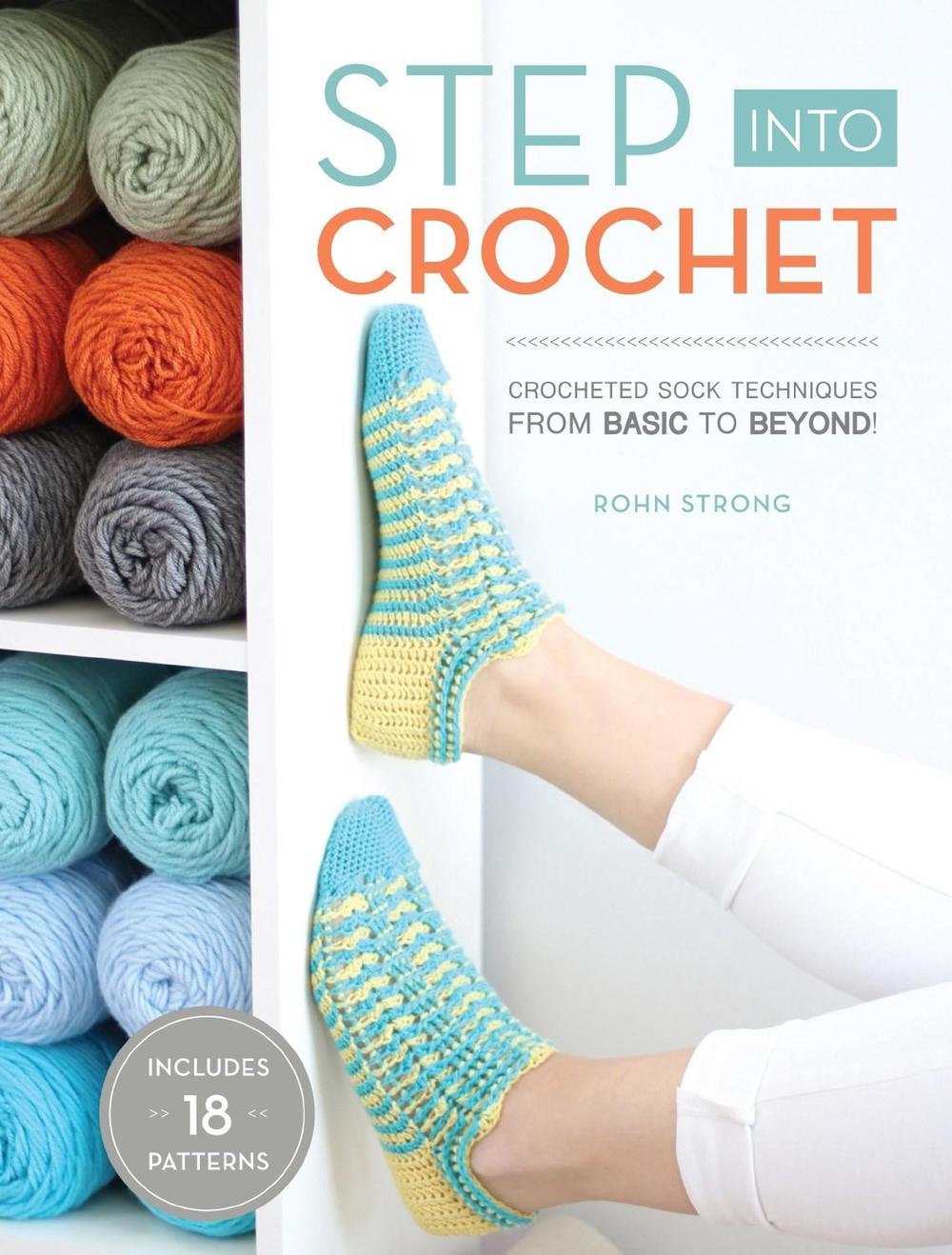 Step into Crochet by Rohn Strong - ISBN: 9781632504784