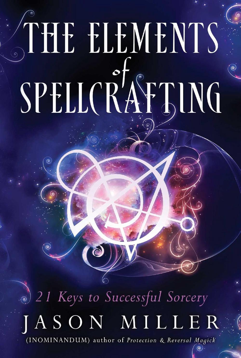 The Elements of Spellcrafting, 9781632651204