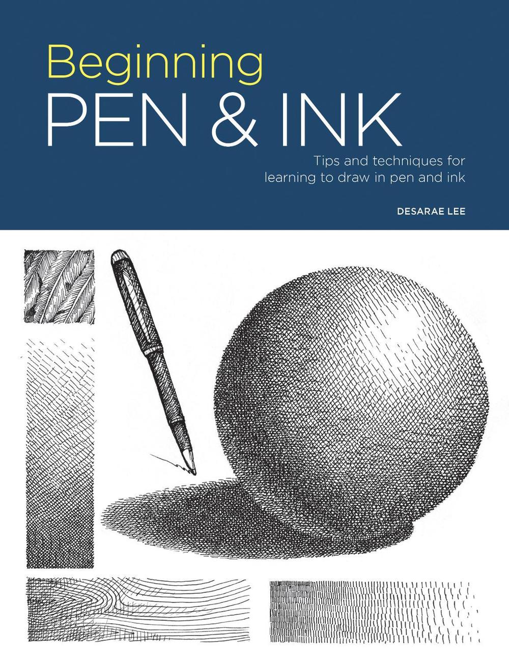 Portfolio: Beginning Pen & Ink by Desarae Lee - ISBN: 9781633225770