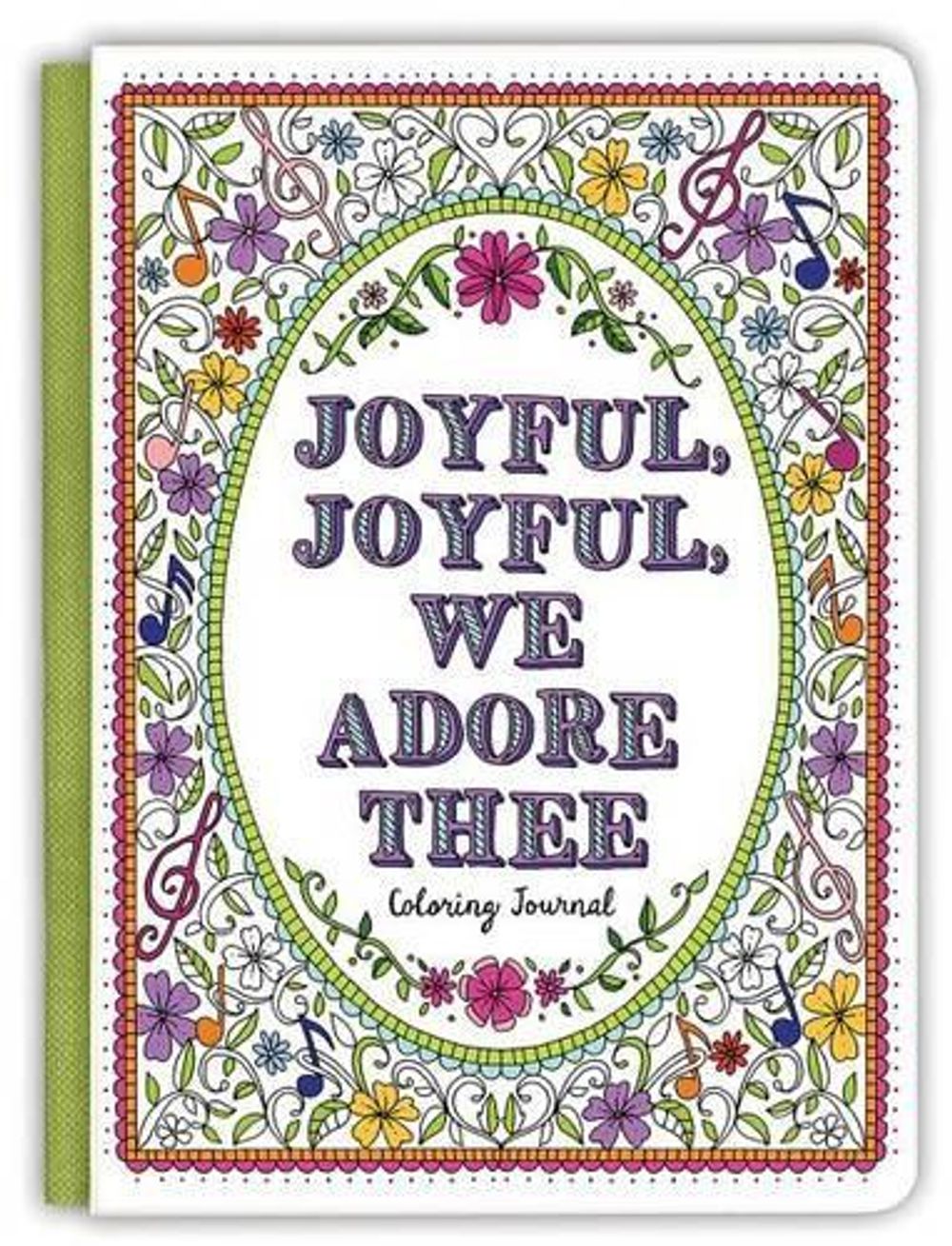 Ellie Claire JOYFUL, JOYFUL WE ADORE THEE COLORING JOURNAL by Ellie Claire - ISBN: 9781633261495