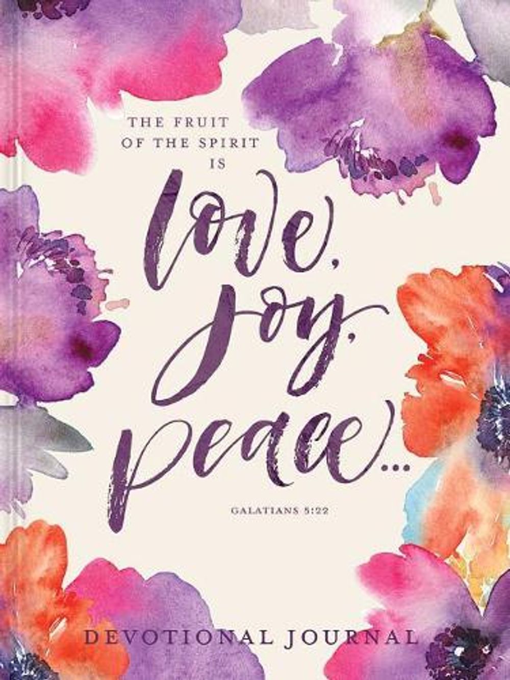 LOVE, JOY, PEACE - ISBN: 9781633261679