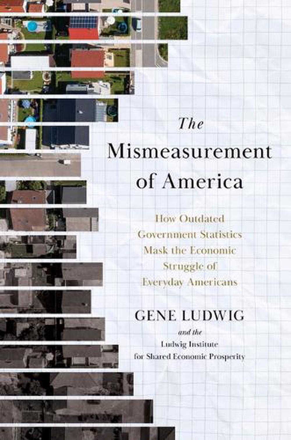 The Mismeasurement of America, 9781633311343