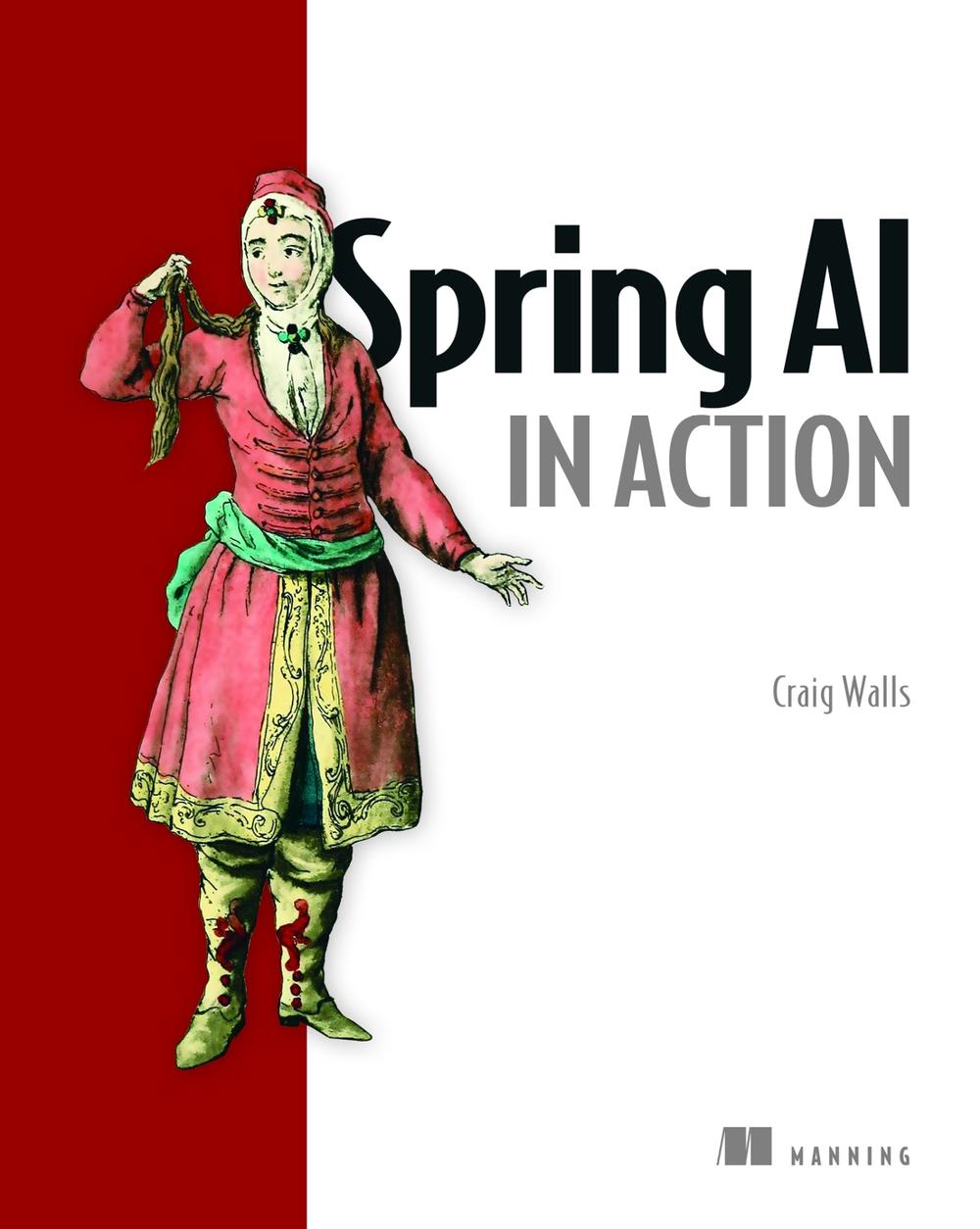 Spring AI in Action, 9781633436114