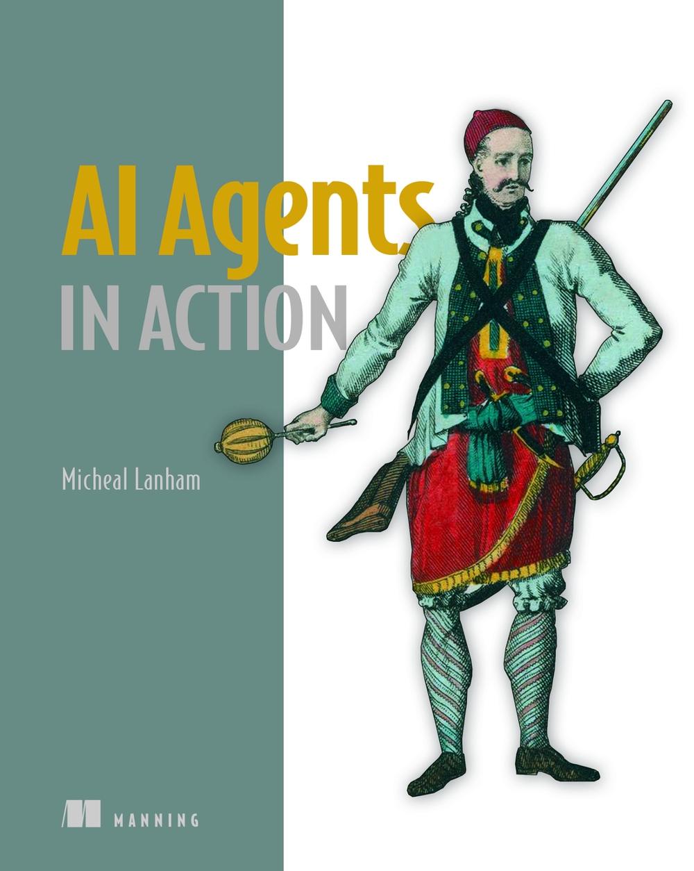 AI Agents in Action, 9781633436343