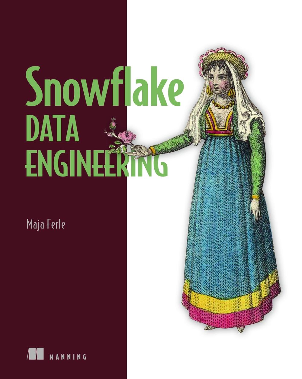 Snowflake Data Engineering, 9781633436855