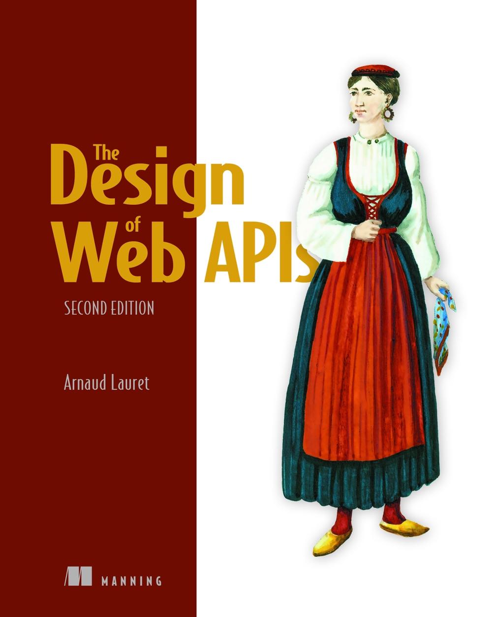Design of Web Apis, Second Edition, 9781633438149