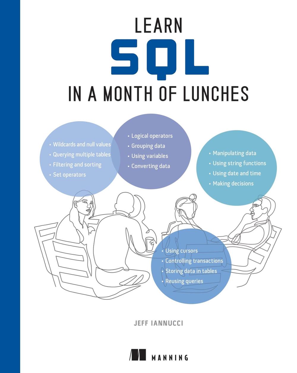 Learn SQL in a Month of Lunches, 9781633438576