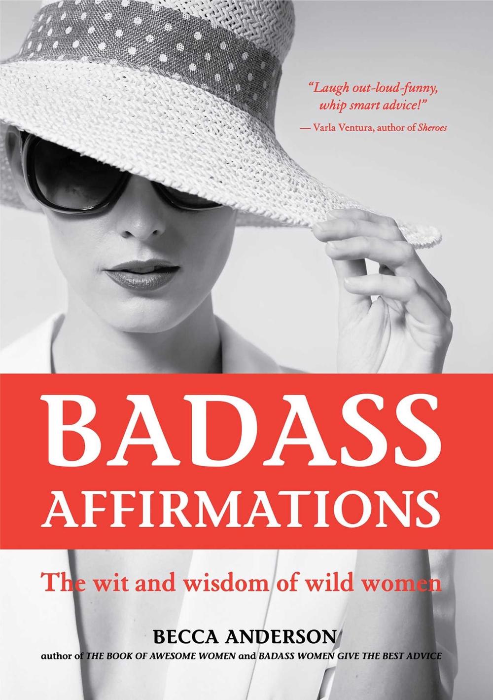 Badass Affirmations by Becca Anderson - ISBN: 9781633537521