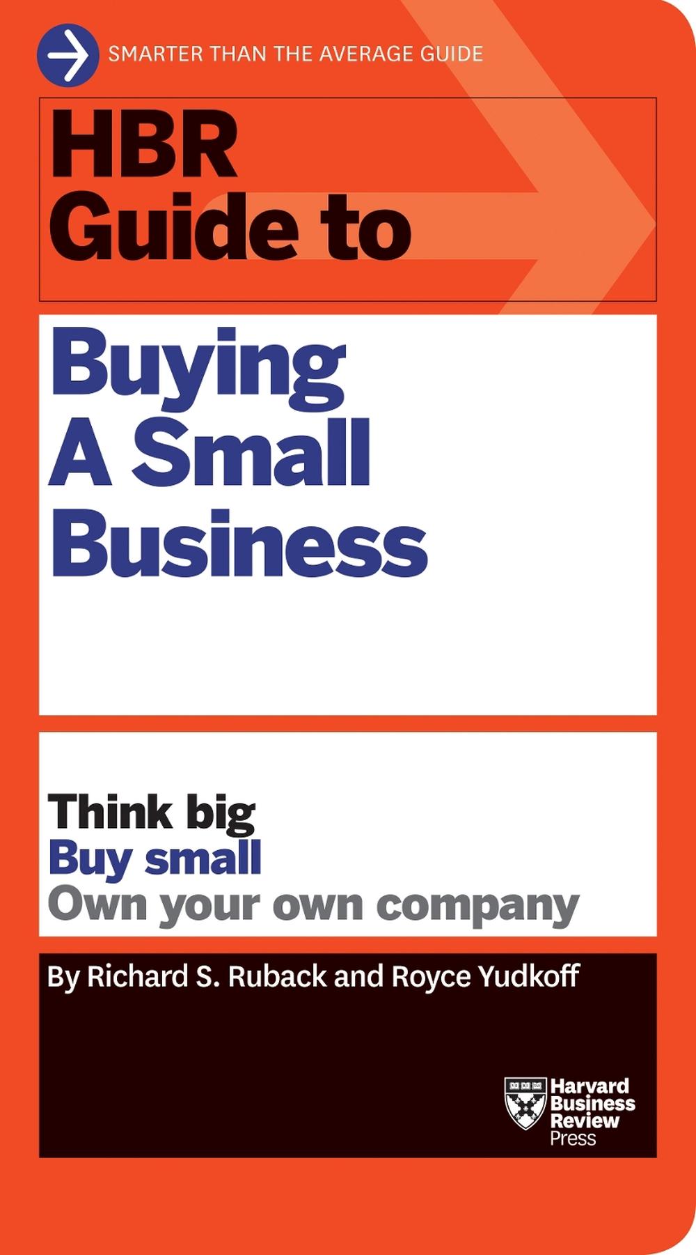 HBR Guide to Buying a Small Business, 9781633692503