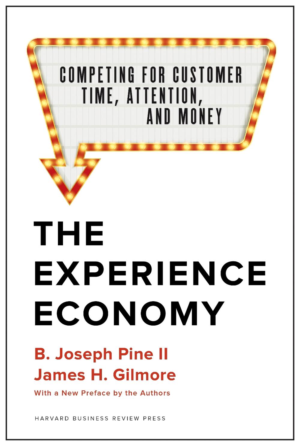 The Experience Economy, With a New Preface by the Authors, 9781633697973