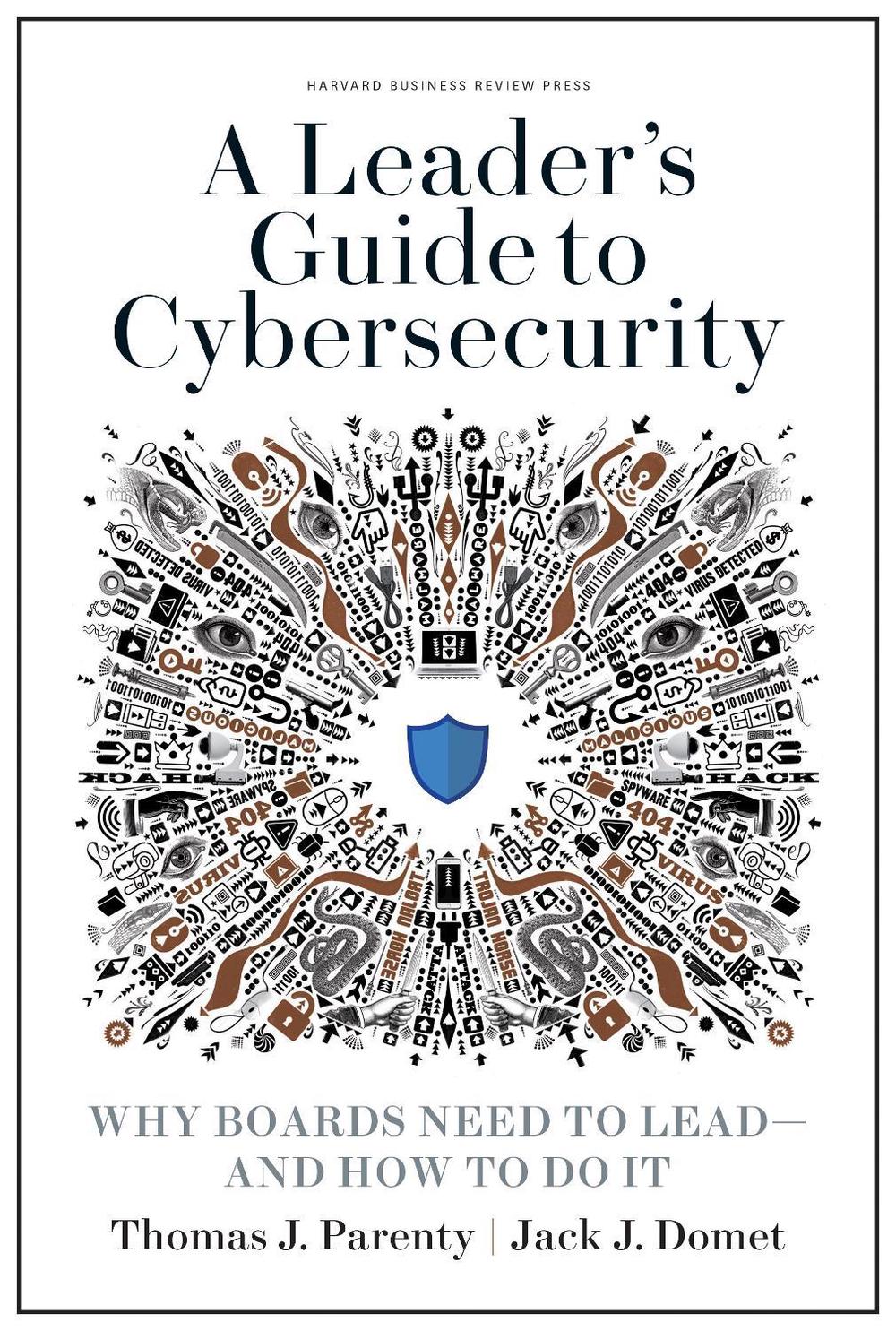 A Leader's Guide to Cybersecurity, 9781633697997