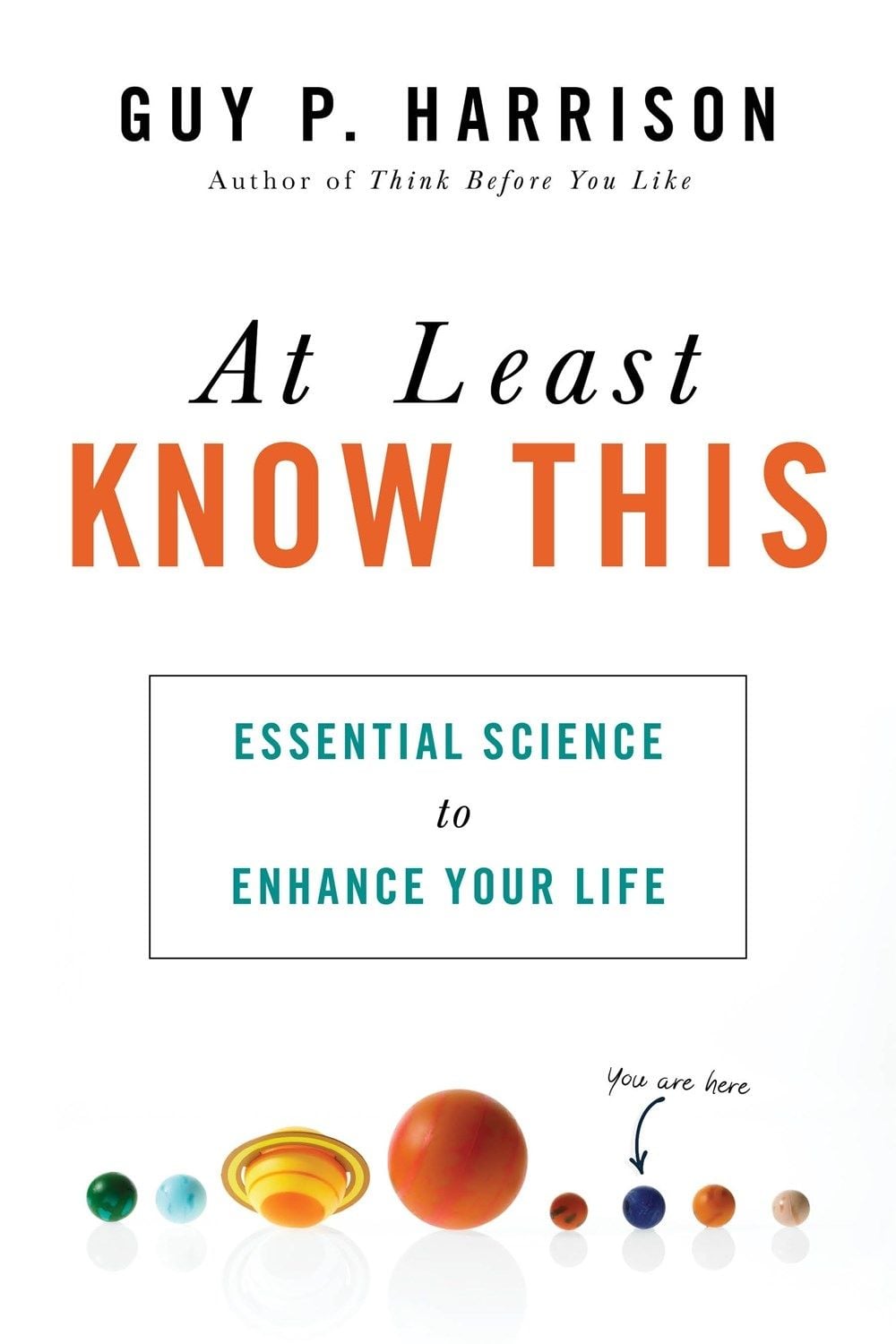 At Least Know This by Guy P. Harrison - ISBN: 9781633884052