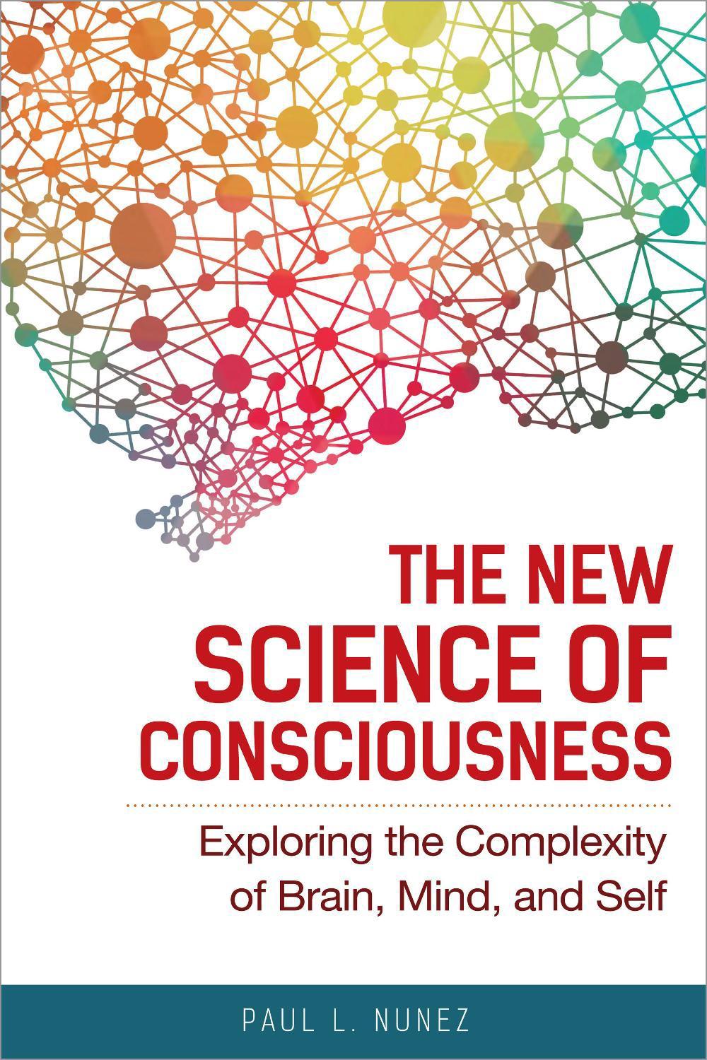 The New Science of Consciousness, 9781633886964